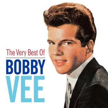 CD Bobby Vee: The Very Best Of Bobby Vee