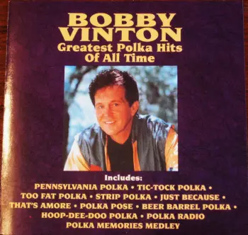 Greatest Polka Hits Of All Time