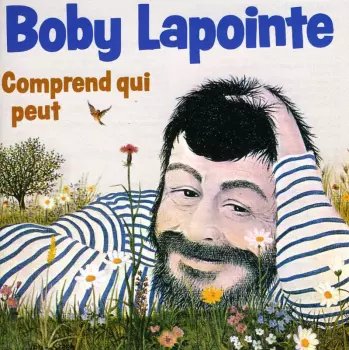 Boby Lapointe: Comprend Qui Peut