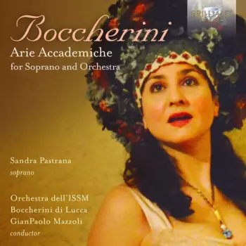 Arie Accademiche For Soprano And Orchestra