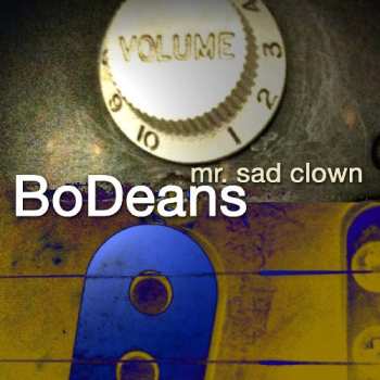 Album BoDeans: Mr. Sad Clown
