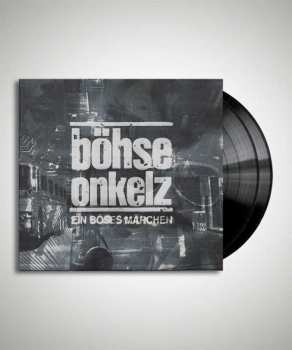 Album Böhse Onkelz: Ein Böses Märchen ...Aus Tausend Finsteren Nächten