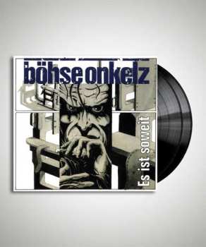Album Böhse Onkelz: Es Ist Soweit