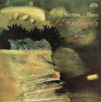 LP Bohuslav Martinů: Madrigals