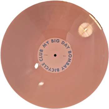 LP Bombay Bicycle Club: My Big Day