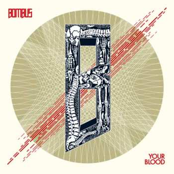 LP Bombus: Your Blood
