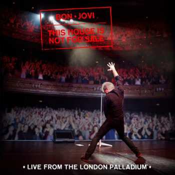 CD Bon Jovi: This House Is Not For Sale (Live From The London Palladium)
