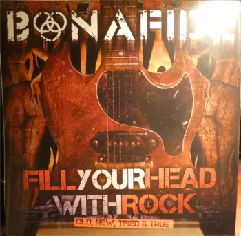 Fill Your Head With Rock
