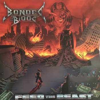 LP Bonded By Blood: Feed The Beast