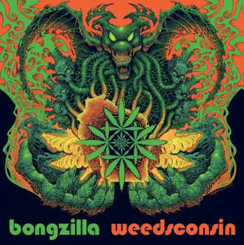 LP Bongzilla: Weedsconsin CLR | LTD | DLX