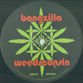 LP Bongzilla: Weedsconsin