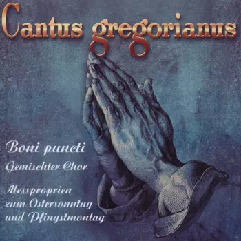 Cantus Gregorianus: Hymns For Easter