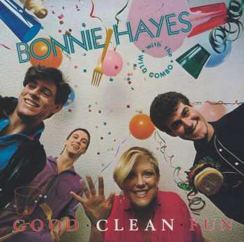 Album Bonnie Hayes: Good Clean Fun