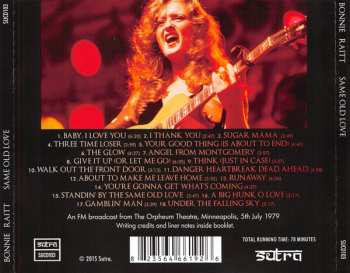 CD Bonnie Raitt: Same Old Love (The Minneapolis Broadcast 1979)