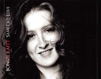 CD Bonnie Raitt: Same Old Love (The Minneapolis Broadcast 1979)