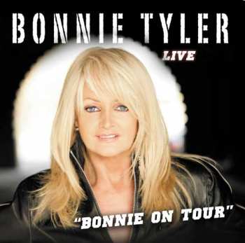 CD Bonnie Tyler: Live - Bonnie On Tour