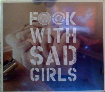 CD Bonnie Whitmore: Fuck With Sad Girls