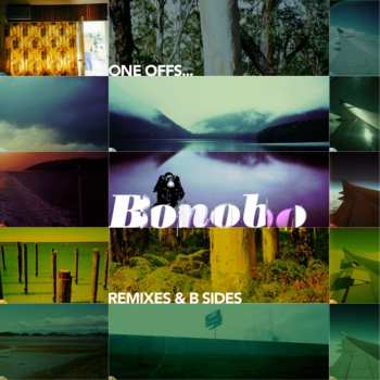 CD Bonobo: One Offs... Remixes & B Sides