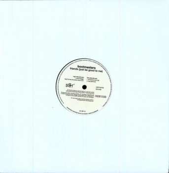 LP Bootmasters: Friends (Just Be Good To Me)