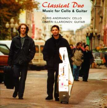 Album Boris Andrianov: Classical Duo- Music For Cello & Guitar