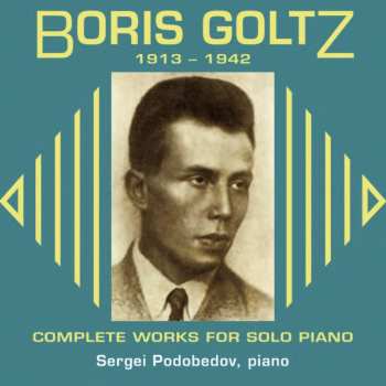 CD Boris Goltz: Complete Works For Solo Piano