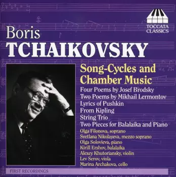 Song-Cycles And Chamber Music