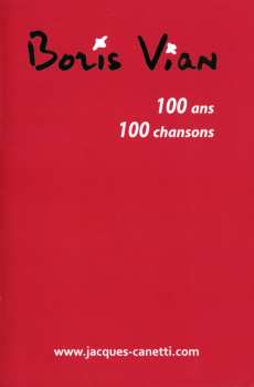 10CD Boris Vian: Boris Vian - 100 Ans 100 Chansons LTD