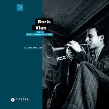 LP Boris Vian: Jazz À Saint-Germain-Des-Prés LTD | NUM