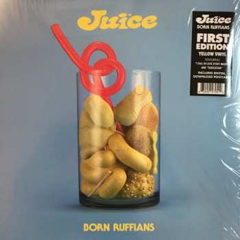 LP Born Ruffians: Juice LTD | CLR