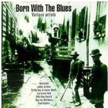 Album Born With Blues / Various: Born With Blues
