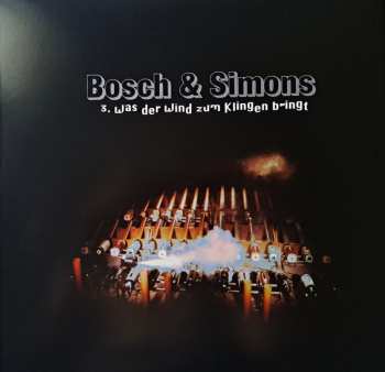LP Bosch & Simons: Three Music Machines LTD
