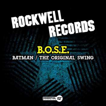 Album B.O.S.E.: Batman / The Original Swing