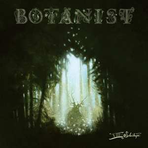 2LP Botanist: VIII: Selenotrope CLR