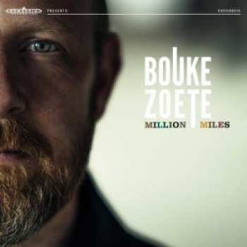 LP/CD Bouke Zoete: Million Miles
