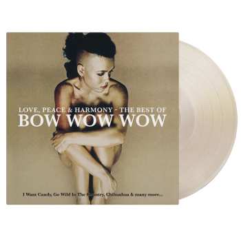 Album Bow Wow Wow: Love Peace & Harmony: The Best Of Bow Wow Wow