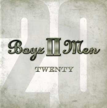 2CD Boyz II Men: Twenty