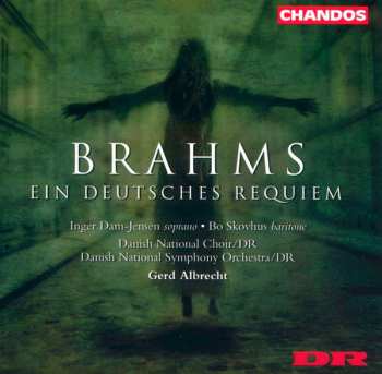 Album Johannes Brahms: Ein Deutsches Requiem