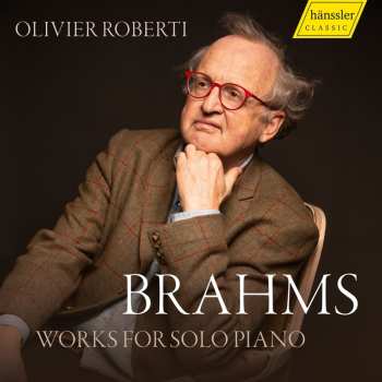 CD Johannes Brahms: Works for Solo Piano