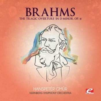 CD Johannes Brahms: Tragic Overture In D Minor