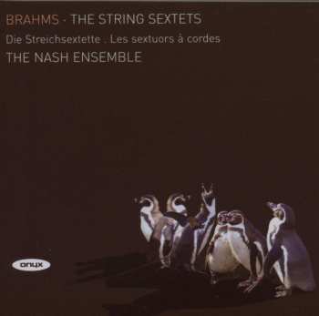 CD Johannes Brahms: The String Sextets