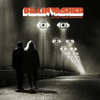 Album Brainwasher: 39 Lightyears From Heaven