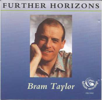 Album Bram Taylor: Further Horizons 