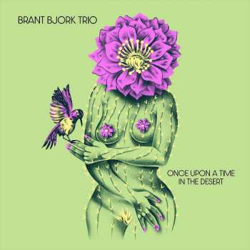 LP Brant Bjork Trio: Once Upon A Time In The Desert