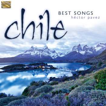CD Bravo,n. / Pavez,hector: Chile - Best Songs