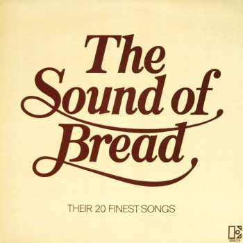 LP Bread: The Sound Of Bread - Their 20 Finest Songs