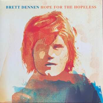 LP Brett Dennen: Hope For The Hopeless