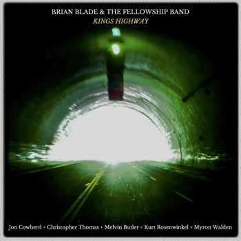 CD Brian Blade Fellowship: Kings Highway
