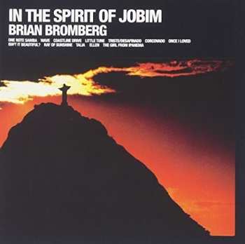 CD Brian Bromberg: In The Spirit Of Jobim
