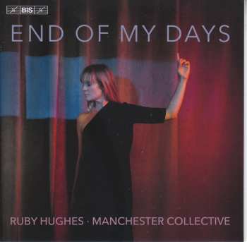 SACD Manchester Collective: End Of My Days