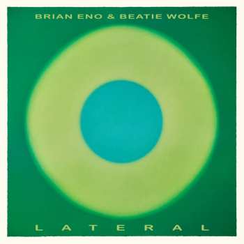 CD Brian Eno & Beatie Wolfe: Lateral